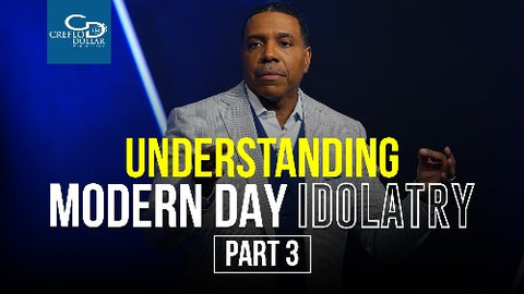 Understanding Modern Day Idolatry (Part 3) - CD/DVD/MP3 Download