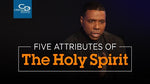 Five Attributes of the Holy Spirit - CD/DVD/MP3 Download
