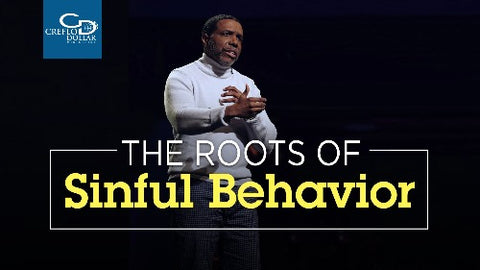 The Roots of Sinful Behavior - CD/DVD/MP3 Download