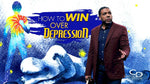 How to Win Over Depression - CD/DVD/MP3 Download