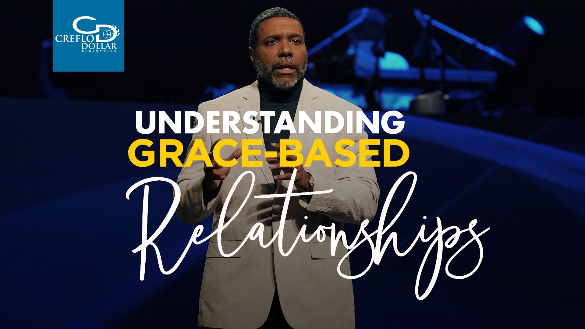 Understanding Grace-Based Relationships - CD/DVD/MP3 Download