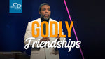 Godly Friendships - CD/DVD/MP3 Download