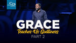 Grace Teaches Us Godliness (Part 2) - CD/DVD/MP3 Download