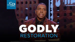 Godly Restoration - CD/DVD/MP3 Download