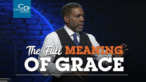 The Full Meaning of Grace - CD/DVD/MP3 Download
