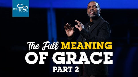 The Full Meaning of Grace (Part 2) - CD/DVD/MP3 Download