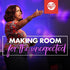 Making Room for the Unexpected - CD/DVD/MP3 Download