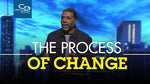 The Process of Change - CD/DVD/MP3 Download