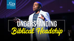 Understanding Biblical Headship - CD/DVD/MP3 Download