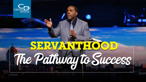 Servanthood: The Pathway to Success - CD/DVD/MP3 Download