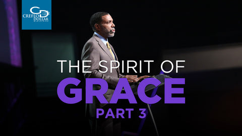 The Spirit of Grace (Part 3) - CD/DVD/MP3 Download
