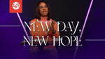 New Day, New Hope - CD/DVD/MP3 Download