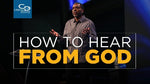 How to Hear from God - CD/DVD/MP3 Download