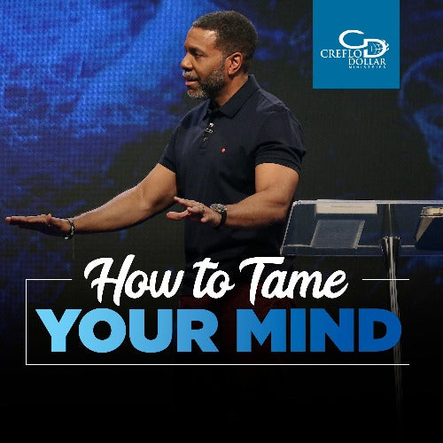 How to Tame Your Mind - CD/DVD/MP3 Download