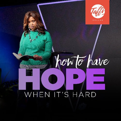 How to Have Hope When It's Hard - CD/DVD/MP3 Download