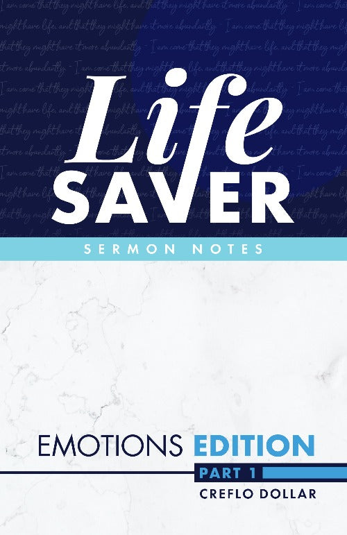 Life Saver Sermon Notes: Emotions Edition (Part 1) - Mini Book