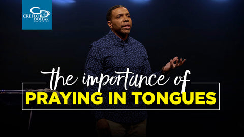 The Importance of Praying in Tongues - CD/DVD/MP3 Download