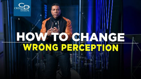 How to Change Wrong Perception - CD/DVD/MP3 Download