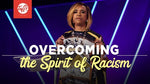 Overcoming the Spirit of Racism - CD/DVD/MP3 Download