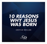 Ten Reasons Why Jesus Was Born - CD/DVD/MP3 Download