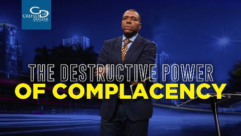 The Destructive Power of Complacency - CD/DVD/MP3 Download