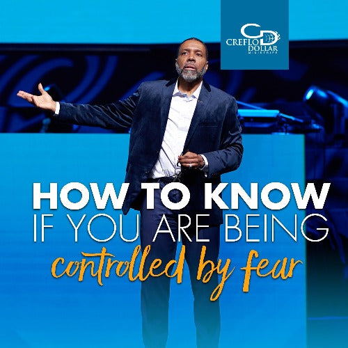 How to Know If You Are Being Controlled by Fear - CD/DVD/MP3 Download