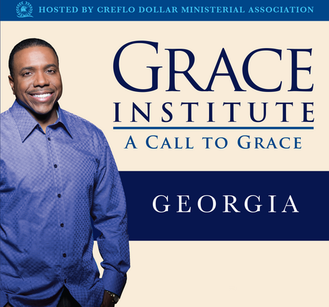 Grace Institute: A Call to Grace – Georgia - 4 Message Series