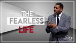 The Fearless Life - CD/DVD/MP3 Download