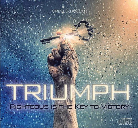 TRIUMPH: Righteous is the Key to Victory - 2 Message Series