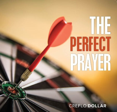 The Perfect Prayer - 3 Message Series – Changing Your World Bookstore