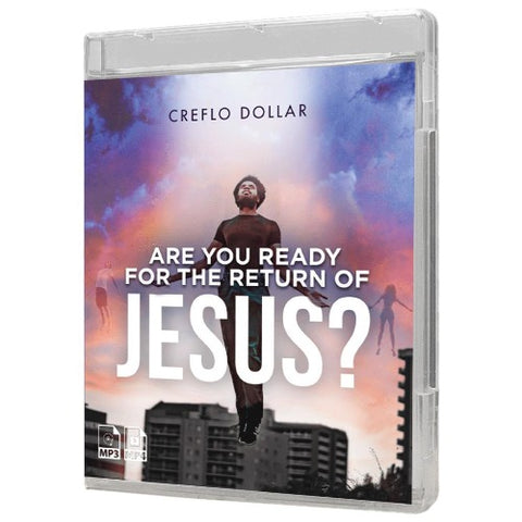 Are You Ready for the Return of Jesus? - 2 Message Series