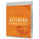 Defining Self-Righteousness - 2 Message Series