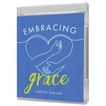 Embracing Grace - 2 Message Series