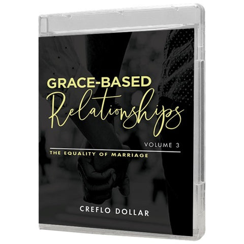 Grace-Based Relationships (Volume 3): The Equality of Marriage - 4 Message Series