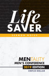 Life Saver Sermon Notes - 2019 MENtality Men's Conference Edition (E-Book)