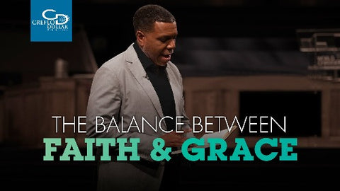 The Balance Between Faith and Grace - CD/DVD/MP3 Download