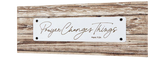 Prayer Changes Things Tabletop Plaque - Novelty