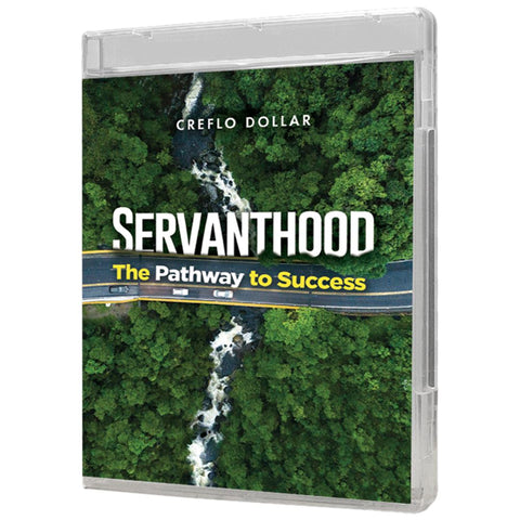 Servanthood: The Pathway to Success - 4 Message Series