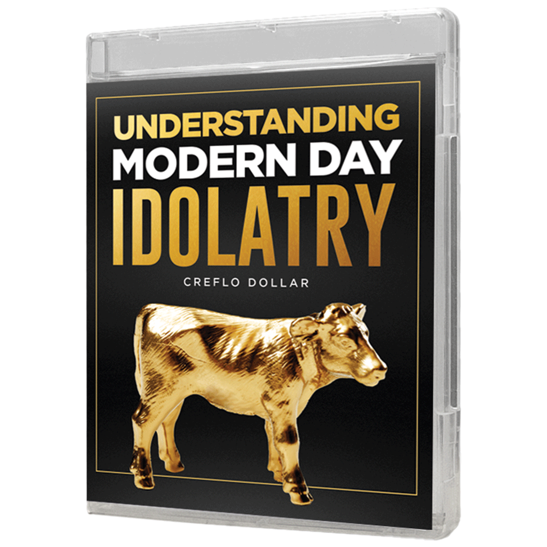 Understanding Modern Day Idolatry - 3 Message Series