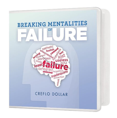 Breaking Mentalities of Failure - 2 Message Series
