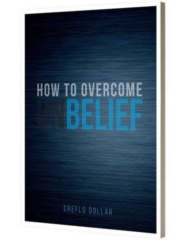 How to Overcome Unbelief - Minibook