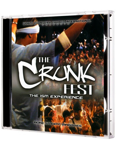 The Crunk Fest