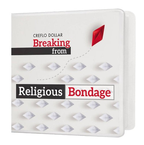Breaking From Religious Bondage - 3 Message Series