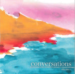 Conversations - Music CD
