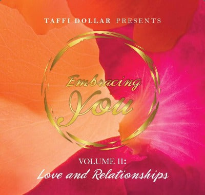 Embracing You (Volume 2): Love and Relationships