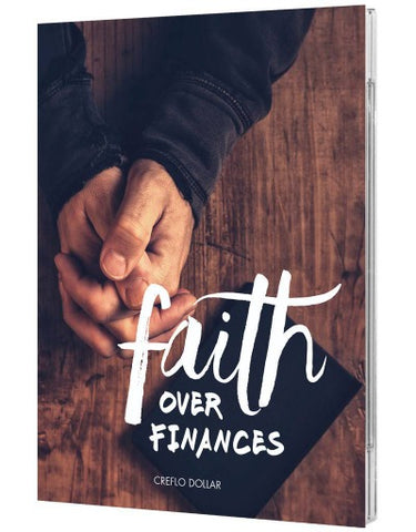 Faith Over Finances - 3 Message Series