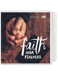 Faith Over Finances - 3 Message Series