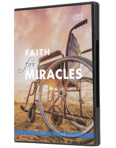Faith for Miracles - 2 Message Series