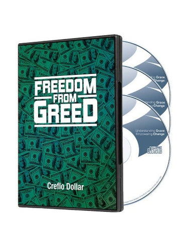Freedom From Greed - 3 Message Series