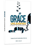 Grace Unleashed: Freedom from the Condemnation of the Law - CD Series